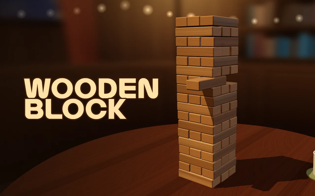 A wooden block tower stands on a round wooden table in a cozy evening living room, with one block halfway pulled out, under the title WOODEN BLOCK